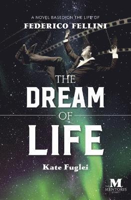 Kate Fuglei - Dream of Life, Häftad