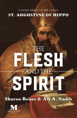 The Flesh and the Spirit 1