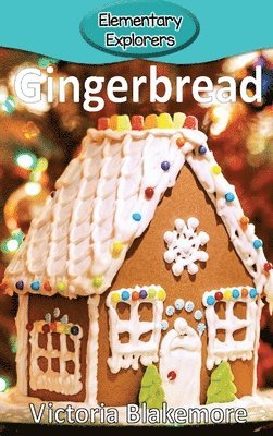 Victoria Blakemore - Gingerbread, Inbunden