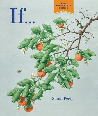 Sarah Perry - If... - 25th Anniversary Edition, Inbunden