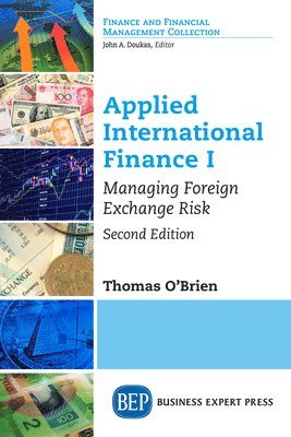 Thomas J. O'Brien - Applied International Finance, Volume I, Häftad
