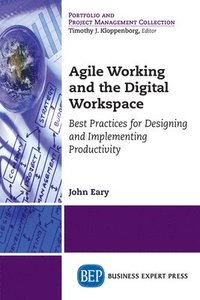 bokomslag Agile Working and the Digital Workspace