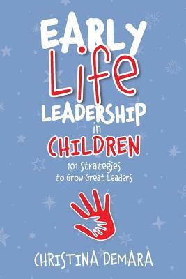 bokomslag Early Life Leadership in Children