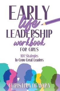 bokomslag Early Life Leadership in Workbook for Girls