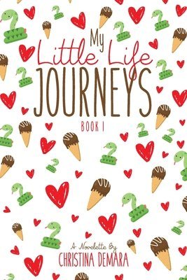 My Little Life Journeys 1