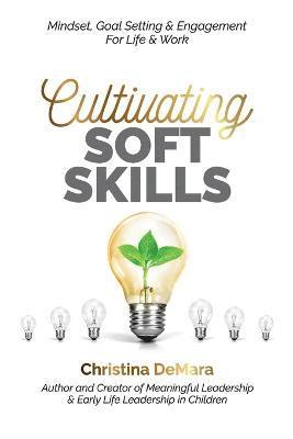 Cultivating Soft Skills 1