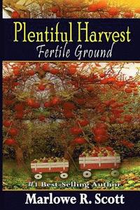 bokomslag Plentiful Harvest: Fertile Ground