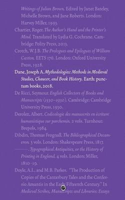 Mythodologies: Methods in Medieval Studies, Chaucer, and Book History