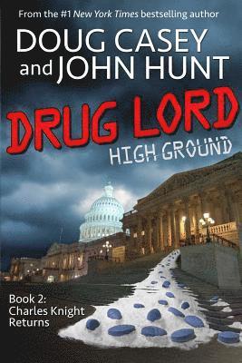 John Hunt, Doug Casey - Drug Lord, Häftad