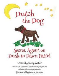 bokomslag Dutch the Dog