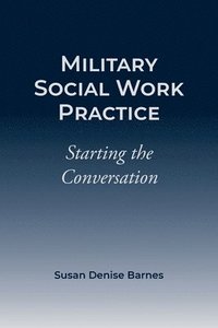 bokomslag Military Social Work Practice