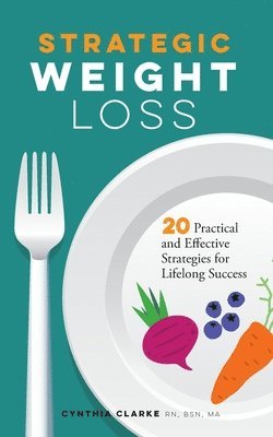 bokomslag Strategic Weight Loss