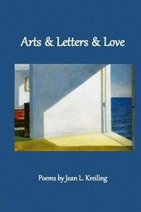 bokomslag Arts & Letters & Love