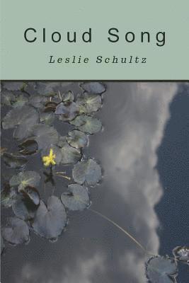 Leslie Schultz - Cloud Song, Häftad