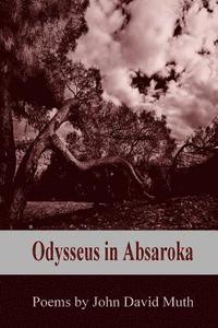 bokomslag Odysseus in Absaroka