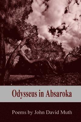 Odysseus in Absaroka 1
