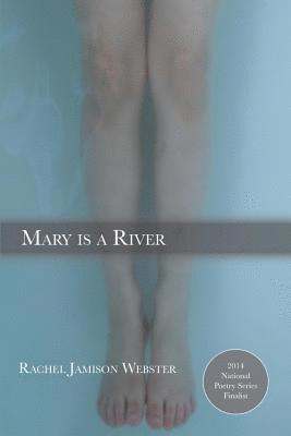 Mary is a River 1