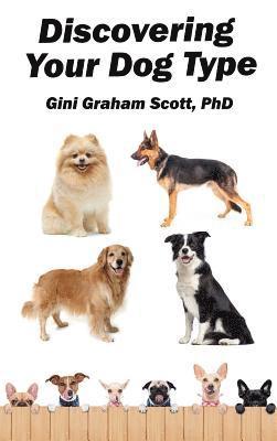 Discovering Your Dog Type 1