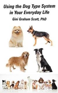 bokomslag Using the Dog Type System in Your Everyday Life