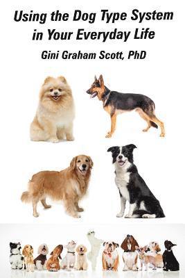 bokomslag Using the Dog Type System in Your Everyday Life