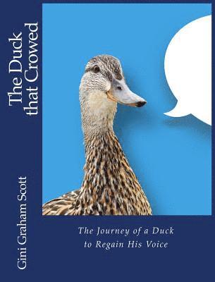 The Duck that Crowed 1