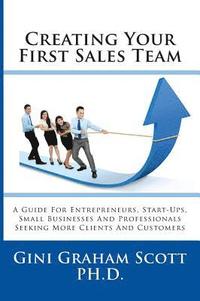 bokomslag Creating Your First Sales Team