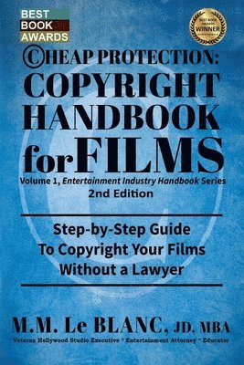 bokomslag CHEAP PROTECTION, COPYRIGHT HANDBOOK FOR FILMS, 2nd Edition