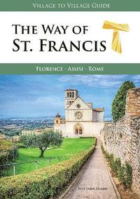 bokomslag The Way of St. Francis