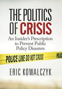 bokomslag The Politics of Crisis