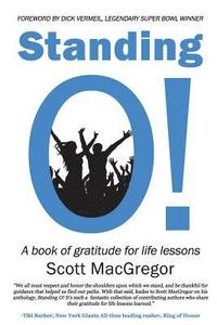 bokomslag Standing O!: A Book of Gratitude for Life Lessons