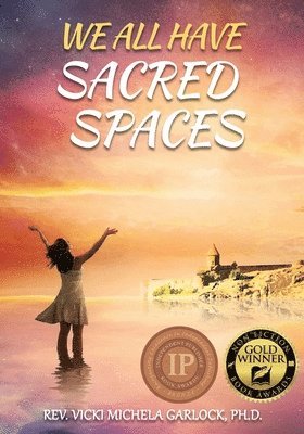 We All Have Sacred Spaces 1