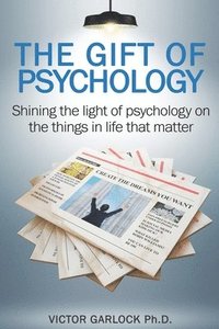 bokomslag The Gift of Psychology