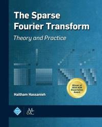 bokomslag The Sparse Fourier Transform