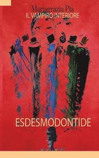 bokomslag Esdesmodontide