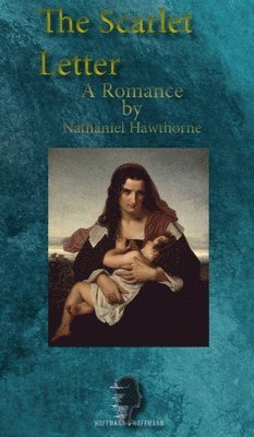 Nathaniel Hawthorne - Scarlet Letter, Inbunden