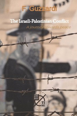 The Israeli-Palestinian Conflict 1