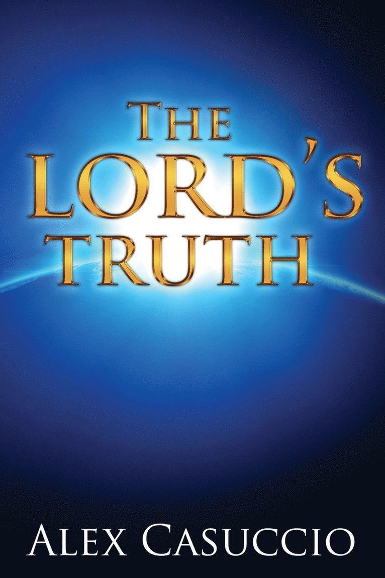 The Lord's Truth 1