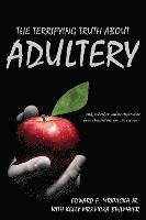 bokomslag Terrifying Truth About Adultery