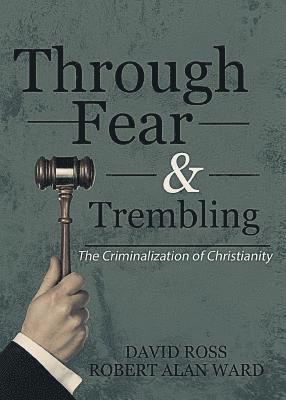 bokomslag Through Fear & Trembling