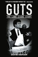 bokomslag Guts: The Lane Evans Story