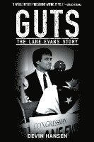 Guts: The Lane Evans Story