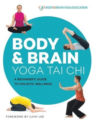 bokomslag Body & Brain Yoga Tai Chi