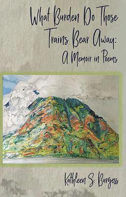 What Burden Do Those Trains Bear Away 1