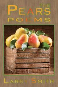 bokomslag The Pears: Poems