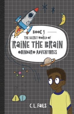 bokomslag The Secret World of Raine the Brain