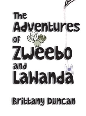 bokomslag Adventures of Zweebo and LaWanda