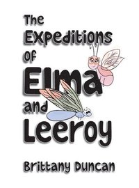 bokomslag Expeditions of Elma and Leeroy