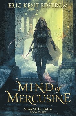 Eric Kent Edstrom - Mind of Mercusine, Häftad