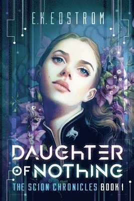 Eric Kent Edstrom - Daughter of Nothing, Häftad