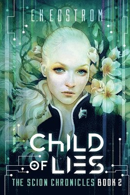 Eric Kent Edstrom - Child of Lies, Häftad